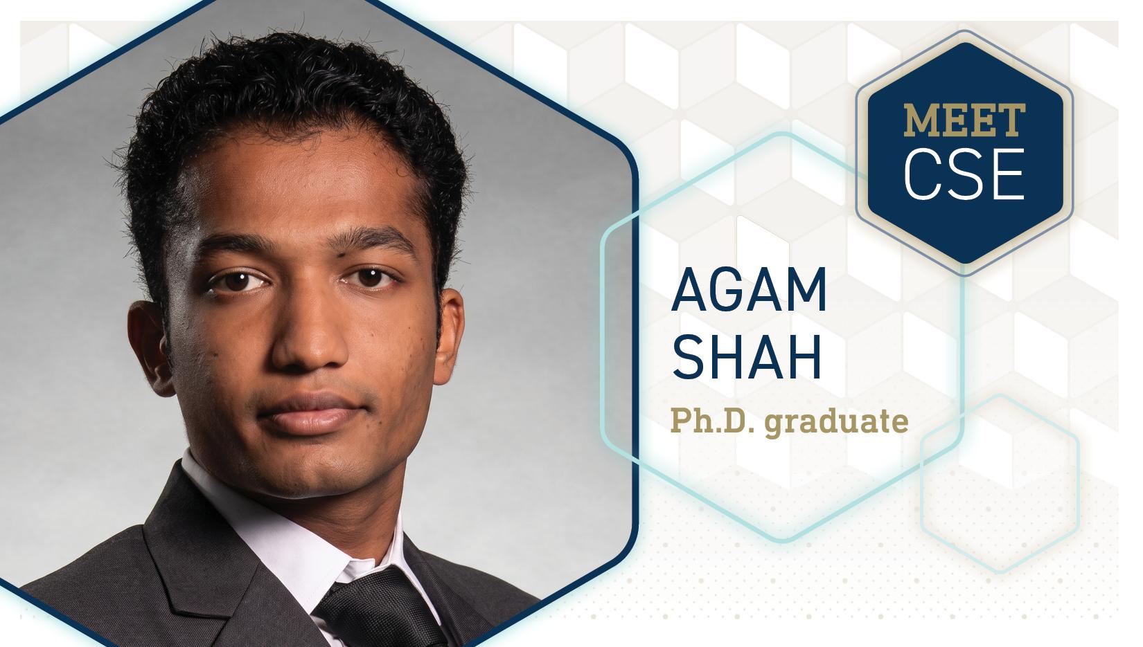 Meet CSE Profile: Agam Shah